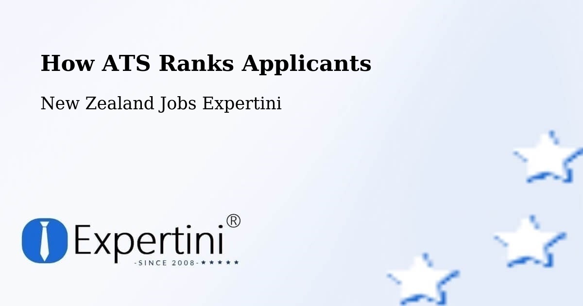 How ATS Ranks Applicants - New Zealand Jobs Expertini